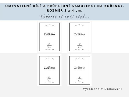 Samolepka VLASTNÍ TEXT na kořenky, průhledná a bílá, základní nebo tučné písmo, DomaLEP.
