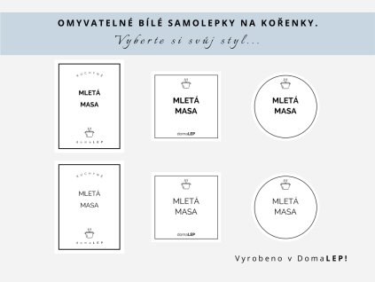 Samolepka MLETÁ MASA na kořenky, 3 velikosti, bílá, základní nebo tučné písmo, DomaLEP.