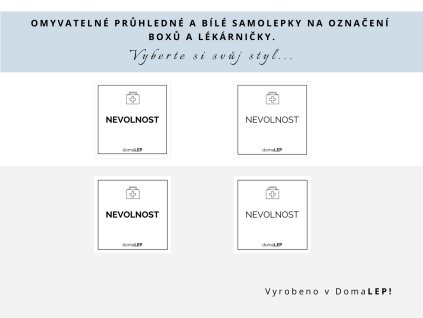 Samolepka NEVOLNOST na boxy a lékárničky, 5 x 5 cm, bílá nebo průhledná varianta, základní nebo tučné písmo, DomaLEP.