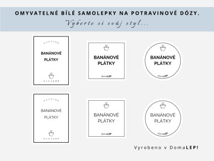 Samolepka BANÁNOVÉ PLÁTKY na potravinové dózy, 3 velikosti, bílá, základní nebo tučné písmo, DomaLEP.