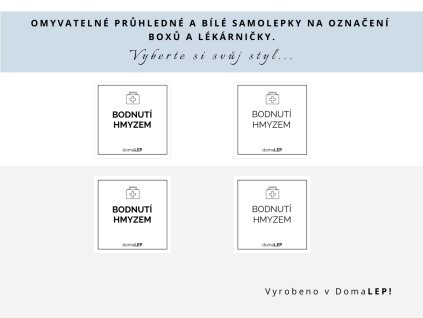 Samolepka BODNUTÍ HMYZEM na boxy a lékárničky, 5 x 5 cm, bílá nebo průhledná varianta, základní nebo tučné písmo, DomaLEP.