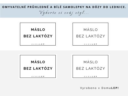 Samolepka MÁSLO BEZ LAKTÓZY s rámečkem, 6x4 cm, bílá a průhledná, DomaLEP.