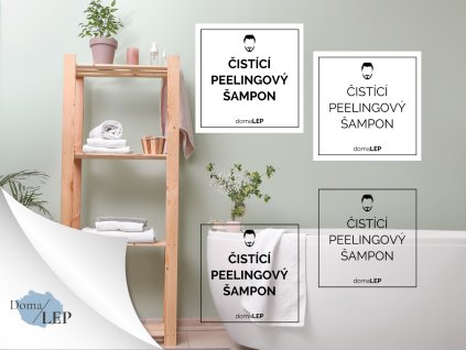 ČISTÍCÍ PEELINGOVÝ ŠAMPON muž omyvatelná samolepka na kosmetiku, rozměr 4x4 cm, základní a tučné písmo, bílá a průhledná varianta DomaLEP