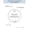 MOUKA KOKOSOVÁ průměr 5 cm – průhledná vinylová, voděodolná, omyvatelná samolepka na dózy, základní písmo