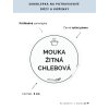 MOUKA ŽITNÁ CHLEBOVÁ průměr 5 cm – průhledná vinylová, voděodolná, omyvatelná samolepka na dózy, tučné písmo