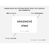 Samolepka HROZNOVÉ VÍNO bez rámečku, 6 x 4 cm, bílá, tučně, DomaLEP.
