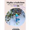 Myška s kulichem