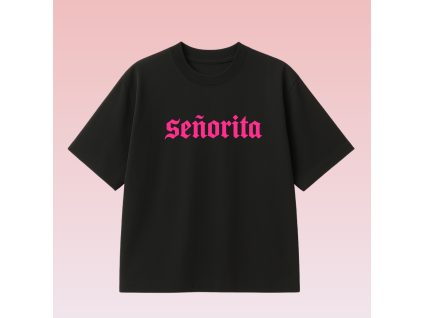 Oversize tričko - Senorita - Black