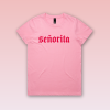 Dámske tričko - Seňorita - Pink