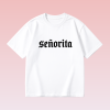 Oversize tričko - Senorita - White