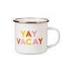 ZIP052 B Yay Vacay Mug