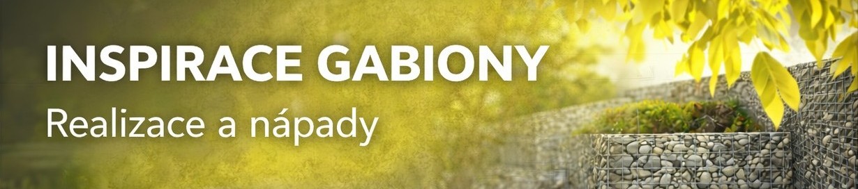Inspirace Gabiony DOMYS