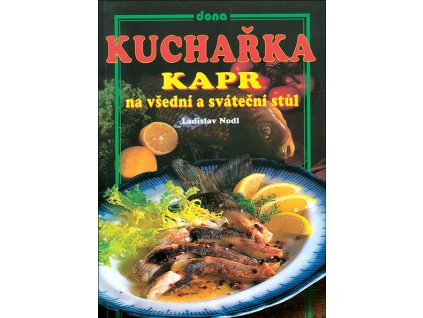 Kapr na všední a sváteční stůl