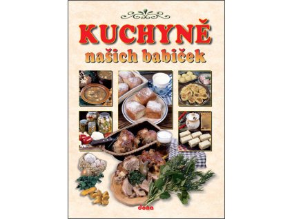 Kuchyně našich babičekP
