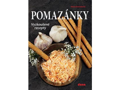 POMAZÁNKY - vyzkoušené recepty