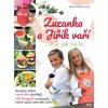 Zuzanka a Jiřík vaří... a ví, jak na to