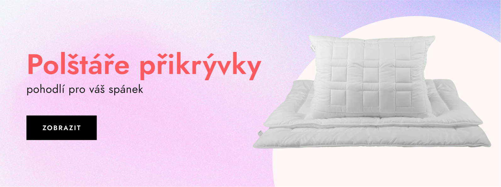 Polštáře přikrývky - pohodlí pro váš spánek