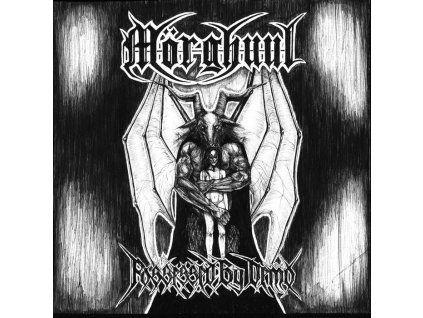 MÖRGHUUL _ Possessed by Demo (MC)