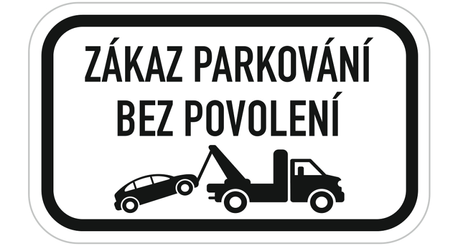 Tabulka zákaz parkování bez povolení