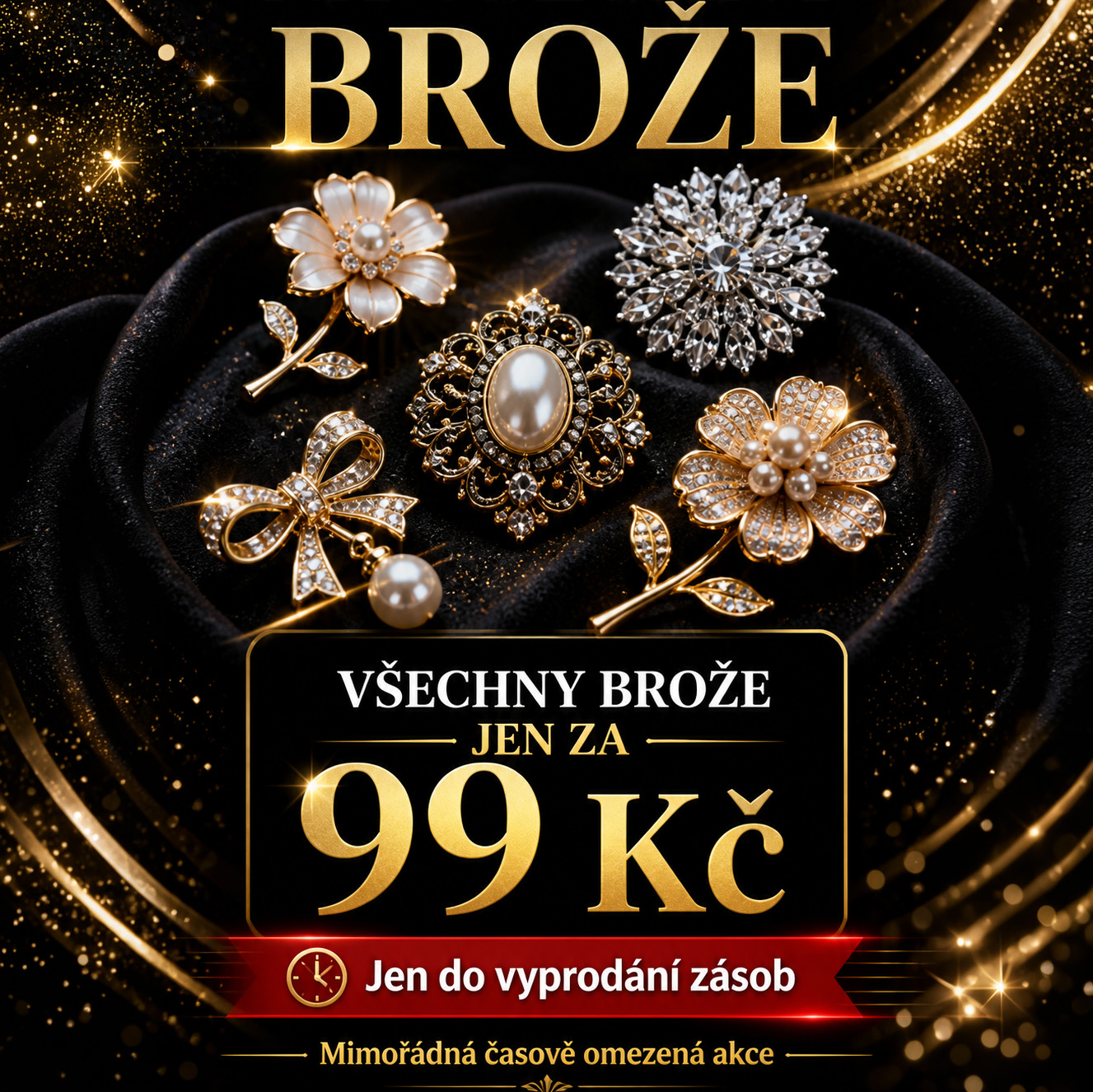 Brože za 99 Kč AKCE