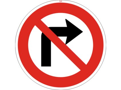 Dopravní Značka B24a 500 mm Zákaz odbočování vpravo