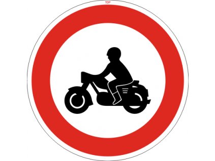 Dopravní Značka B7 Zákaz vjezdu motocyklů