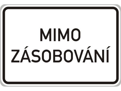 Dopravní Značka E13 Text - Dodatková tabulka