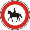 Dopravní Značka B31 500 mm Zákaz vjezdu pro jezdce na zvířeti