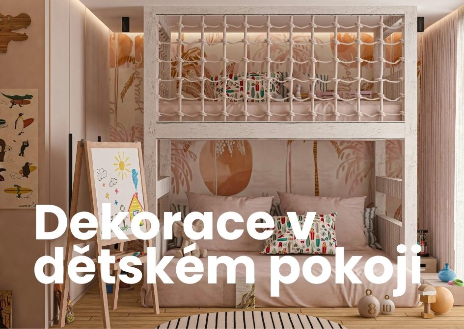 Jak vyzdobit dětský pokojíček