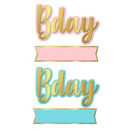 B DAY