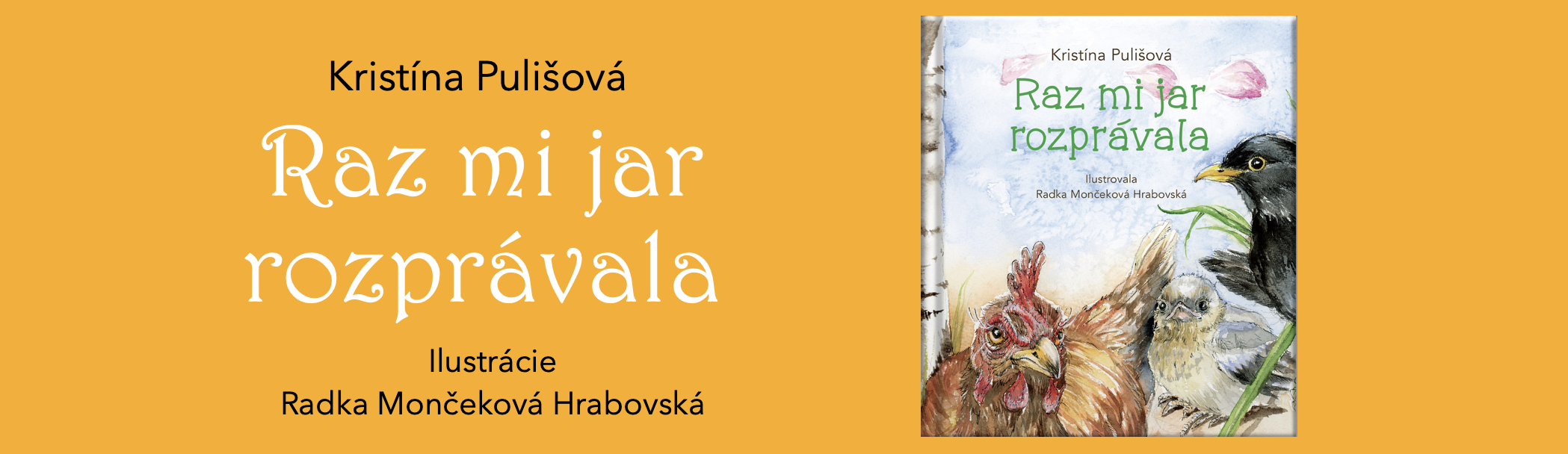 Raz mi jar rozpravala