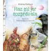 Raz mi jar rozprávala  Kristína Pulišová