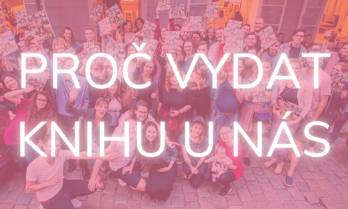 Proč vydat knihu v malém nakladatelství