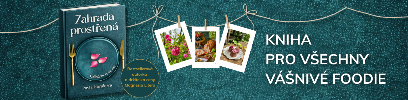 Zahrada prostřená - novinka