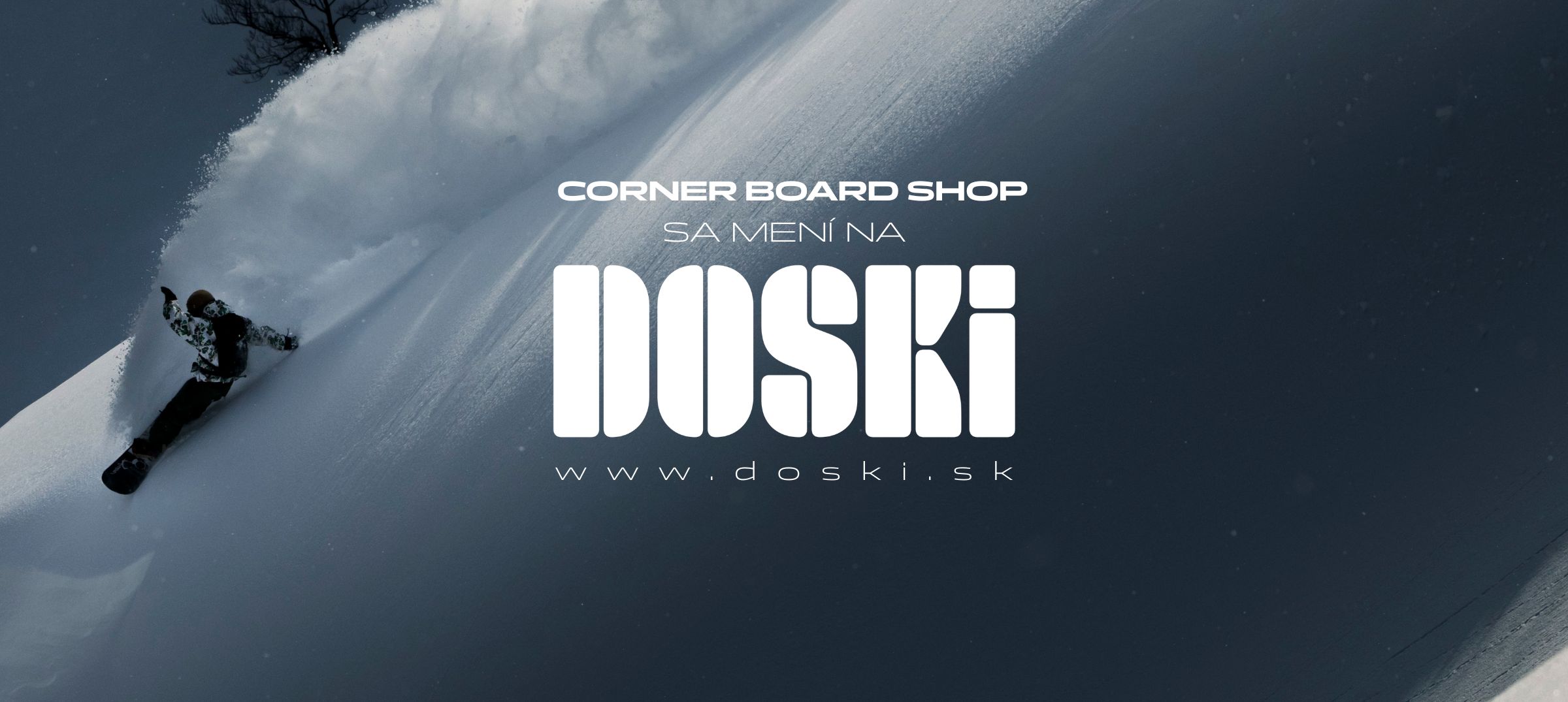 Corner Board Shop sa mení na DOSKi