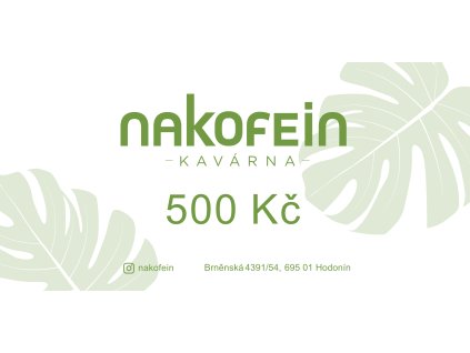 poukazNAKOFEIN 500kč