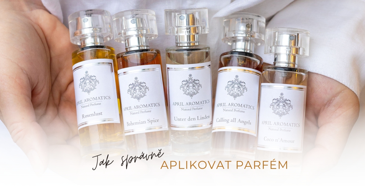 Jak správně aplikovat parfém