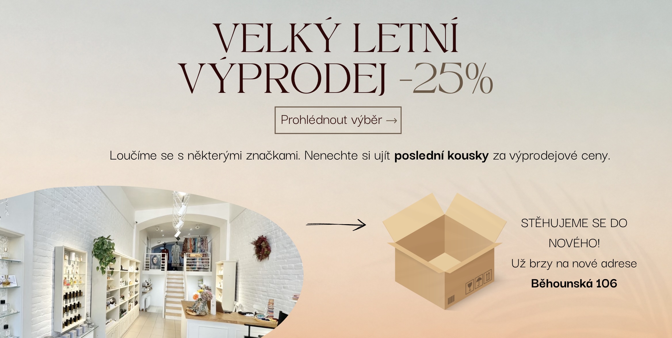 Výprodej -25/stěhování