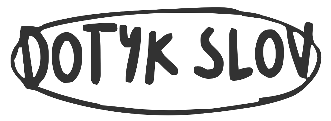 DOTYK SLOV