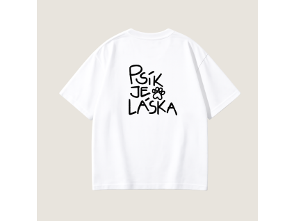 Oversized UNISEX tričko (biela) - Psík je láska