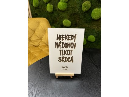 Drevená tabuľka A5 - Niekedy má domov tlkot srdca