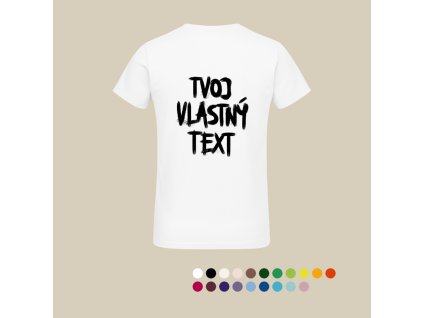 AKCIA 1+1 ZDARMA Klasické pánske tričko - Tvoj vlastný text