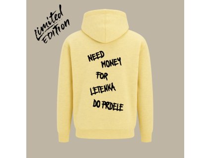 UNISEX mikina - Need money for letenka do prdele (limited edition)