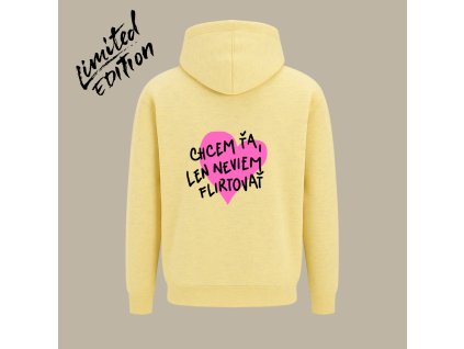 UNISEX mikina - Chcem ťa, len neviem flirtovať (limited edition)