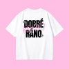 Oversized UNISEX tričko (biela) - DOBRÉ RÁNO, K*K*TI (black)