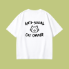 Oversized UNISEX tričko (biela) - ANTI-SOCIAL CAT OWNER