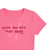 Dámske fitted tričko (fondant pink) - SLAVIC DIVA WITH TRUST ISSUES