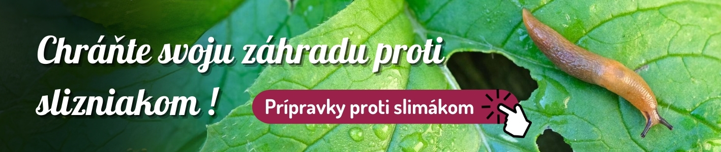 Prípravky na ochranu proti slimákom a slizniakom
