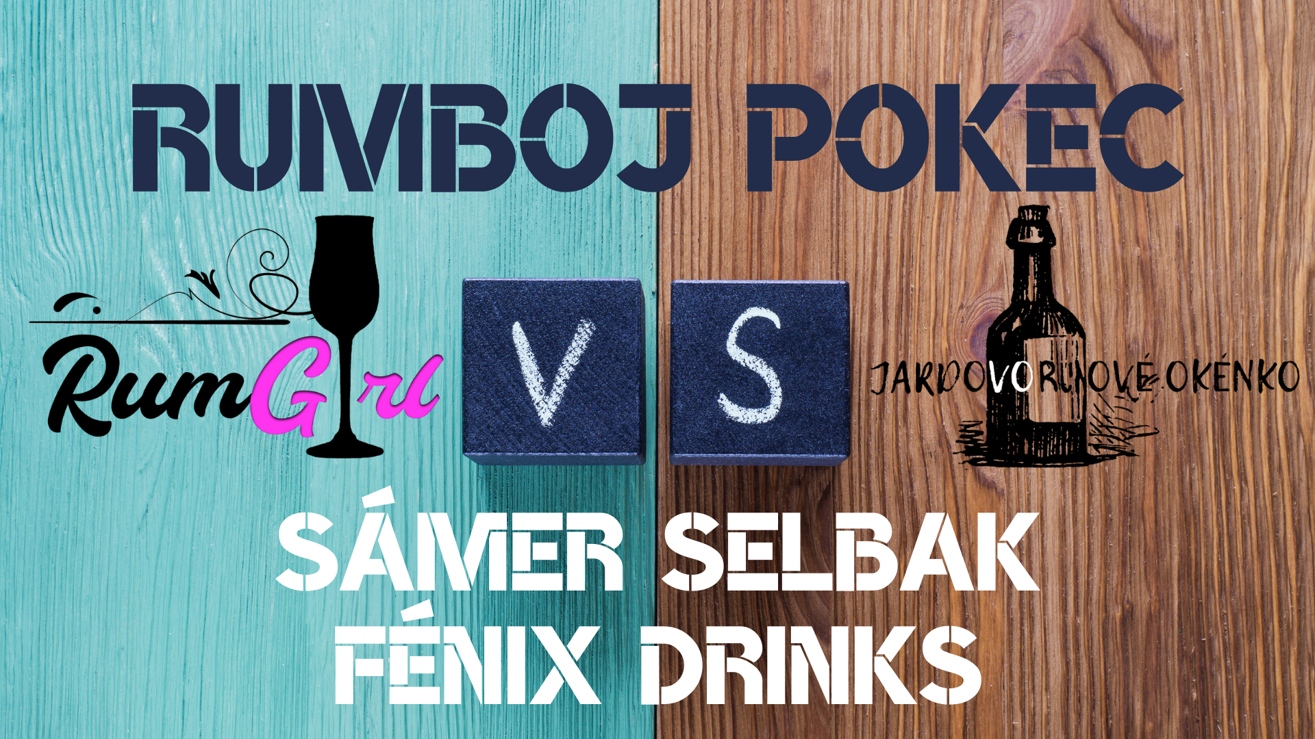 RUMBOJ POKEC:  Sámer Selbak Fénix Drinks