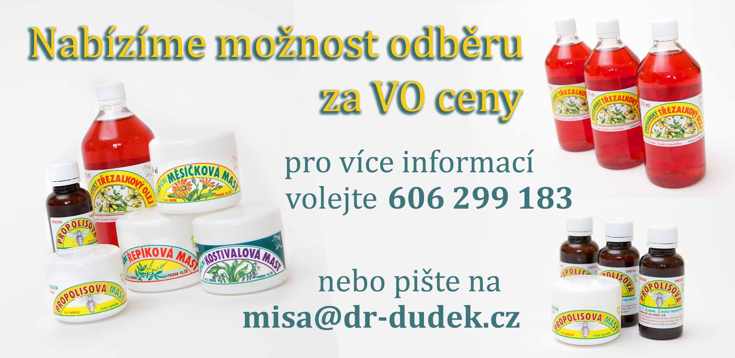 Dr.Dudek - možnost odběru za VO ceny